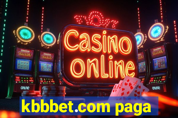 kbbbet.com paga